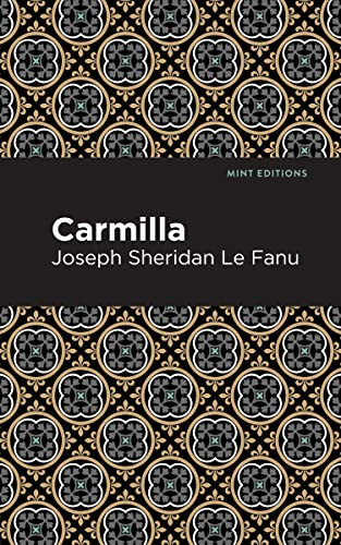 Carmilla - 9798888973448 by Joseph Sheridan Le Fanu, Mint Editions, 9798888973448