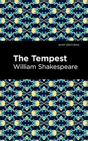 The Tempest - 9798888974742 by William Shakespeare, Mint Editions, 9798888974742