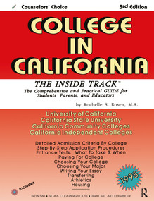 College in California (The Inside Track 1995, Comprehensive Guide for Students) by Rochelle S Rosen, 9781880403136