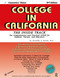 College in California (The Inside Track 1995, Comprehensive Guide for Students) by Rochelle S Rosen, 9781880403136