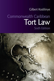 Commonwealth Caribbean Tort Law by Gilbert Kodilinye, Natalie Corthesy, 9781138479685