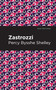 Zastrozzi - 9798888974032 by Percy Bysshe Shelley, Mint Editions, 9798888974032