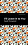 I'll Leave It to You - 9798888973837 by Noël Coward, Mint Editions, 9798888973837