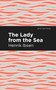 The Lady from the Sea - 9798888972878 by Henrik Ibsen, Mint Editions, 9798888972878