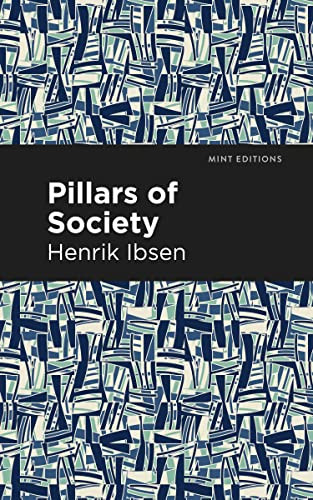 Pillars of Society - 9798888972908 by Henrik Ibsen, Mint Editions, 9798888972908