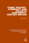 Crime, Protest, Community, and Police in Nineteenth-Century Britain - 9781138943292 by David Jones, 9781138943292