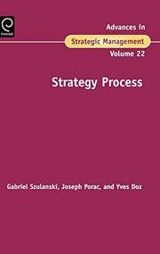 Strategy Process by Gabriel Szulanski, Joseph F. Porac, 9780762312009