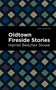 Oldtown Fireside Stories - 9798888972809 by Harriet Beecher Stowe, Mint Editions, 9798888972809