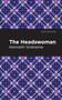 The Headswoman - 9798888973509 by Kenneth Grahame, Mint Editions, 9798888973509