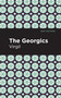 The Georgics - 9798888974544 by Virgil, Mint Editions, 9798888974544