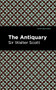 The Antiquary - 9798888975114 by Sir Walter Scott, Mint Editions, 9798888975114