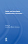 Debt And The Less Developed Countries - 9780367164904 by Jonathan David Aronson, 9780367164904