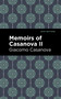 Memoirs of Casanova Volume II - 9798888972618 by Giacomo Casanova, Mint Editions, 9798888972618