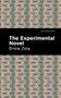 The Experimental Novel - 9798888974711 by Émile Zola, Mint Editions, 9798888974711