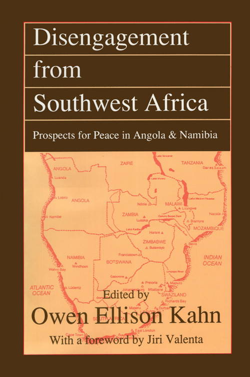 Disengagement from Southwest Africa (Prospects for Peace in Angola and Namibia) - 9781138509245 by Sander L. Gilman, Owen Kahn, 9781138509245