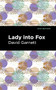 Lady Into Fox - 9798888972021 by David Garnett, Mint Editions, 9798888972021