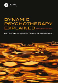 Dynamic Psychotherapy Explained - 9781857756395 by Patricia Hughes, 9781857756395