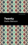 Twenty - 9798888974360 by Stella Benson, Mint Editions, 9798888974360