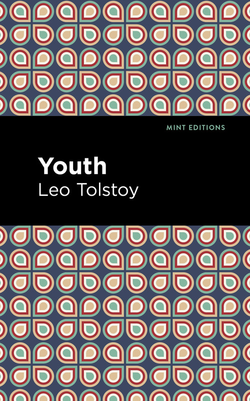 Youth - 9798888973561 by Leo Tolstoy, Mint Editions, 9798888973561