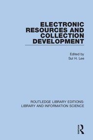 Electronic Resources and Collection Development - 9780367424091 by Sul H. Lee, 9780367424091