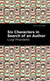 Six Characters in Search of an Author - 9798888973684 by Luigi Pirandello, Mint Editions, 9798888973684