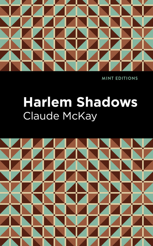 Harlem Shadows - 9798888971970 by Claude McKay, Mint Editions, 9798888971970