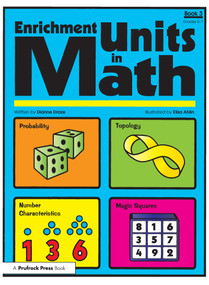 Enrichment Units in Math (Book 3, Grades 5-7) by Dianne Draze, 9781593630706