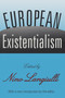 European Existentialism - 9781560009573 by Nino Langiulli, 9781560009573