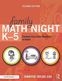 Family Math Night K-5 (Common Core State Standards in Action) - 9781138915541 by Jennifer Taylor-Cox, 9781138915541