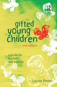 Gifted Young Children (A guide for teachers and parents) - 9781741145748 by Louise Porter, 9781741145748