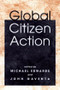 Global Citizen Action by Michael Edwards, John Gaventa, 9781853838347