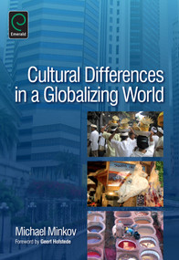 Cultural Differences in a Globalizing World by Michael Minkov, 9780857246134