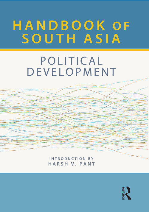Handbook of South Asia: Political Development by Europa Publications, 9781032402178