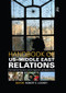Handbook of US-Middle East Relations by Robert Looney, 9781857437980