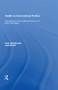 Health as International Politics (Combating Communicable Diseases in the Baltic Sea Region) - 9781138619883 by Geir Hønneland, 9781138619883