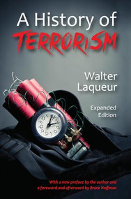 A History of Terrorism (Expanded Edition) - 9781412864015 by Walter Laqueur, 9781412864015