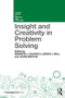 Insight and Creativity in Problem Solving - 9781138502475 by Kenneth J. Gilhooly, Linden J. Ball, Laura Macchi, 9781138502475