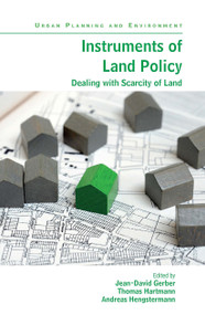Instruments of Land Policy (Dealing with Scarcity of Land) - 9780367404130 by Jean-David Gerber, Thomas Hartmann, Andreas Hengstermann, 9780367404130
