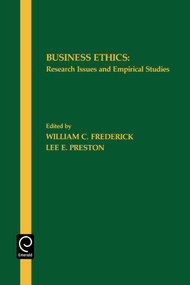Business Ethics (Research Issues and Empirical Studies) by William C. Frederick, Lee E. Preston, 9781559382250