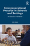 Intergenerational Practice in Schools and Settings (An Educator's Handbook) - 9781032202136 by Fey Cole, 9781032202136