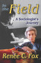 In the Field (A Sociologist's Journey) - 9781412855884 by Renee C. Fox, 9781412855884
