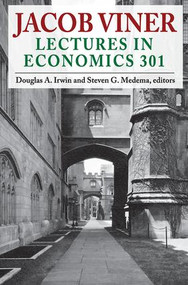 Jacob Viner (Lectures in Economics 301) - 9781412851664 by Douglas A. Irwin, 9781412851664