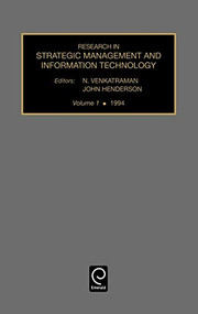 Research in Strategic Management and Information Technology - 9781559387828 by N. Venkatraman, John Henderson, 9781559387828
