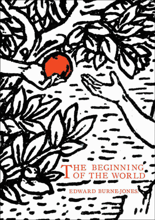The Beginning of the World by Edward Burne-Jones, 9781843680888