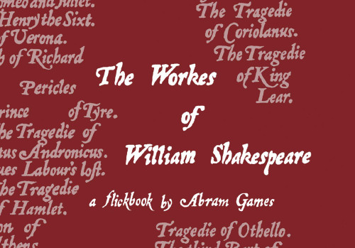 The Workes of William Shakespeare (A Flickbook By Abram Games) by Abram Games, 9781843681373