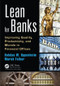 Lean for Banks (Improving Quality, Productivity, and Morale in Financial Offices) by Bohdan W. Oppenheim, Marek Felbur, 9781482260847