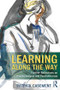 Learning Along the Way (Further Reflections on Psychoanalysis and Psychotherapy) - 9781138343542 by Patrick Casement, 9781138343542