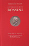 Conversations With Rossini by Ferdinand Hiller, Richard Osborne, 9781843681694