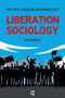 Liberation Sociology by Joe R. Feagin, Hernan Vera, Kimberly Ducey, 9781612057248