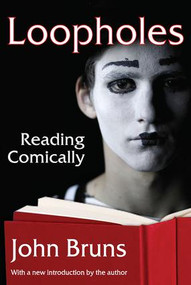 Loopholes (Reading Comically) - 9781412852517 by John Bruns, 9781412852517